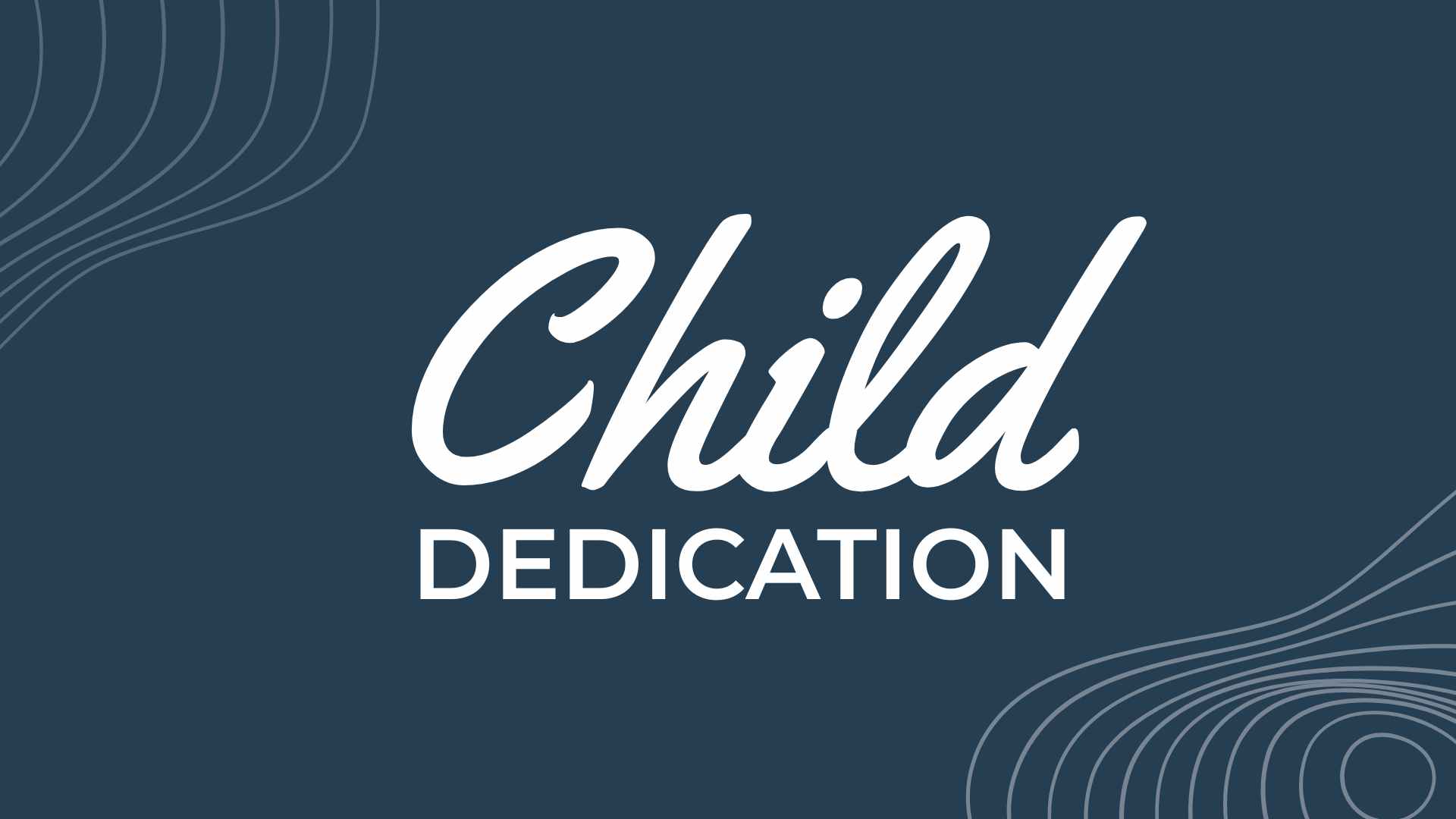 Child Dedication (November 2025) logo