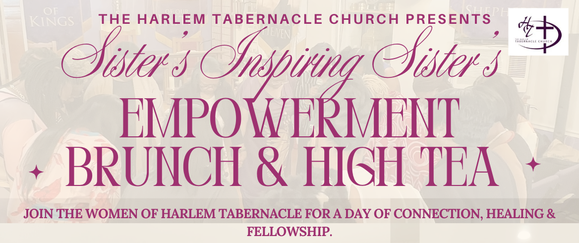 Harlem Tabernacle Women High Tea & Brunch logo