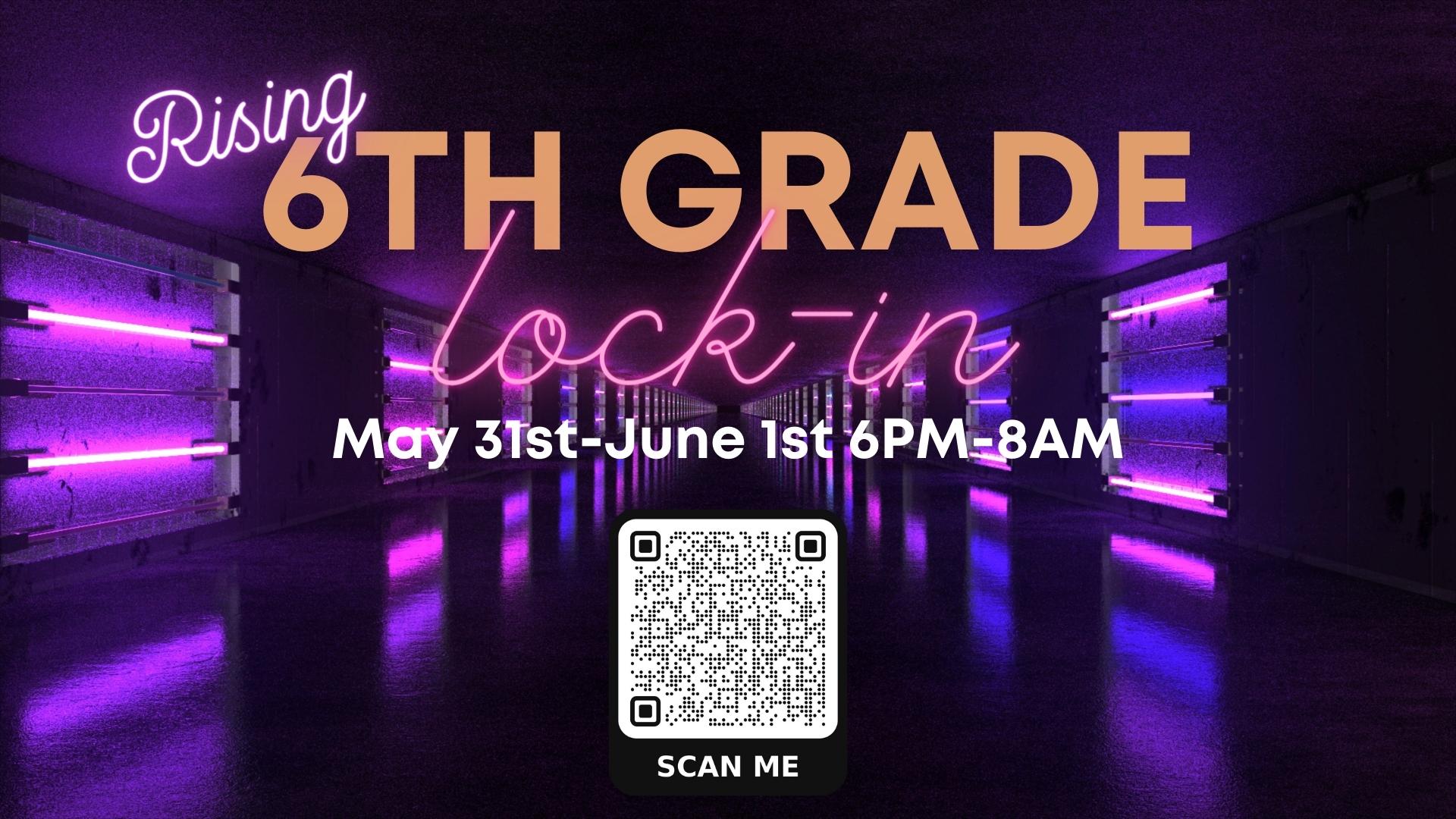 6TH Grade Lock-In logo
