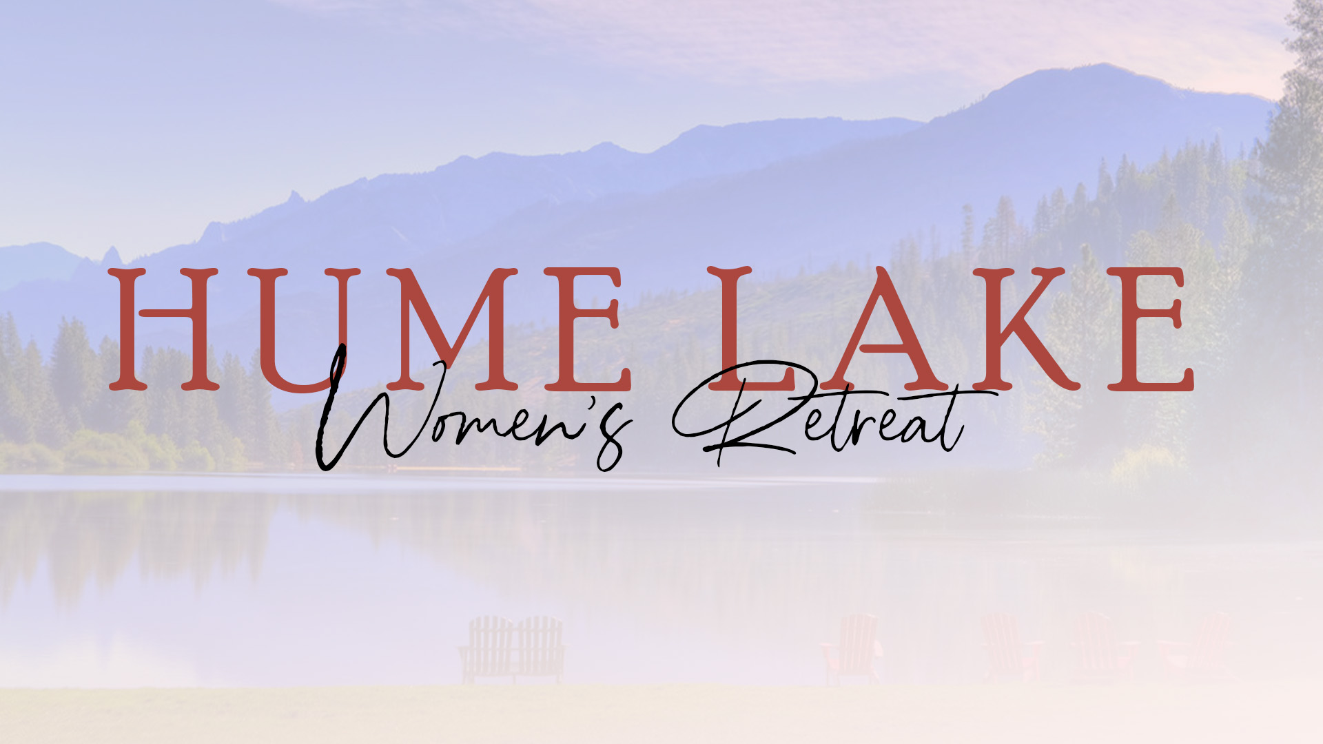 Women's Retreat at Hume Lake 2025 logo