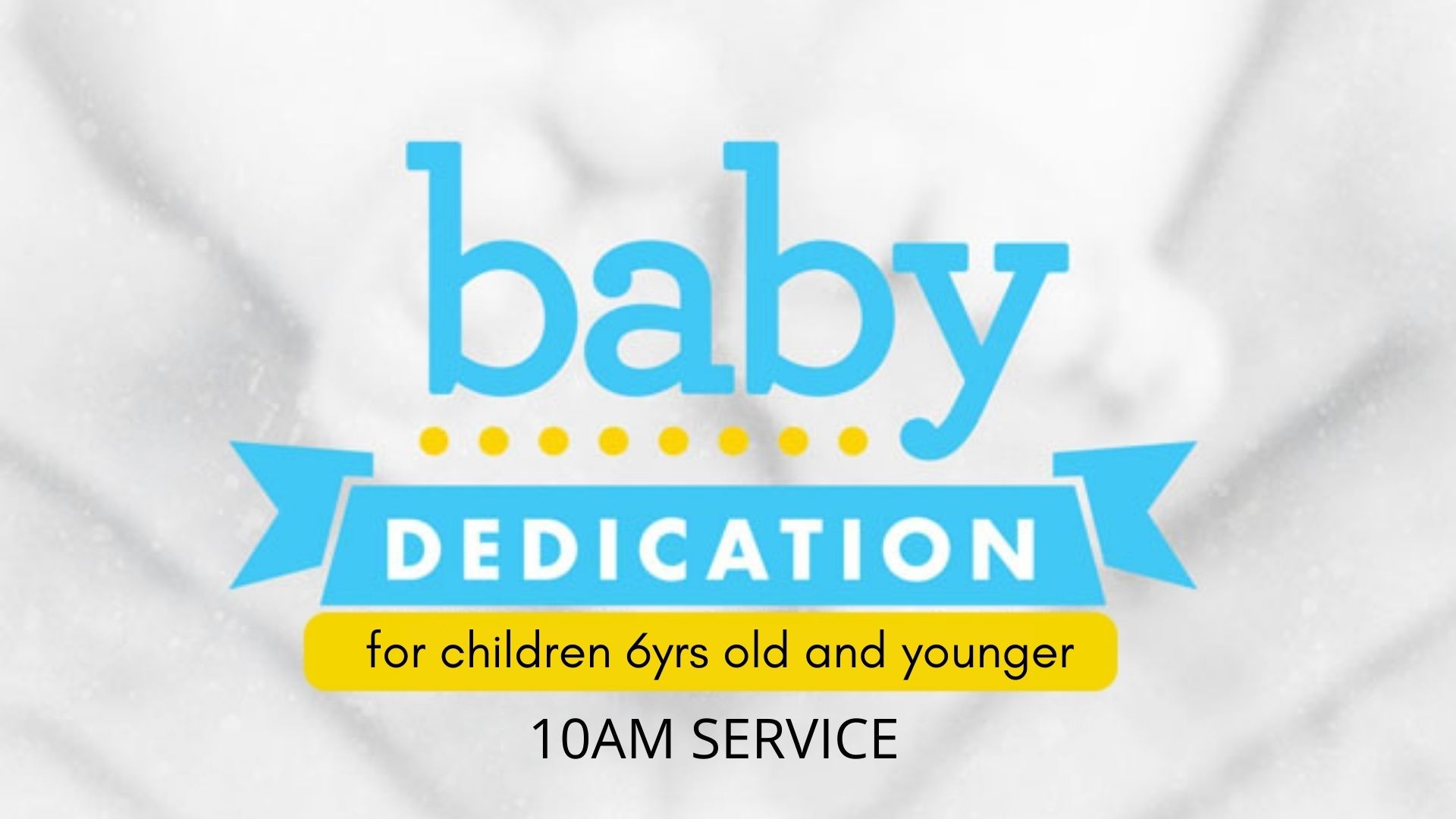 Baby Dedication October 2025 logo
