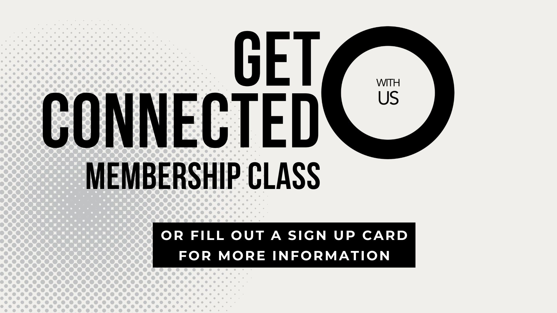 Get Connected With Us Membership Class (January 2026) logo