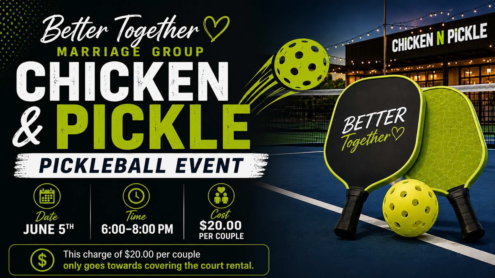 BETTER TOGETHER | CHICKEN N PICKLE NIGHT JUNE 5 logo