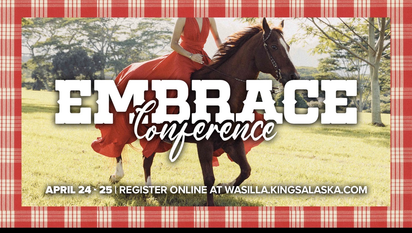 King's Alaska: 2026 Embrace Conference logo