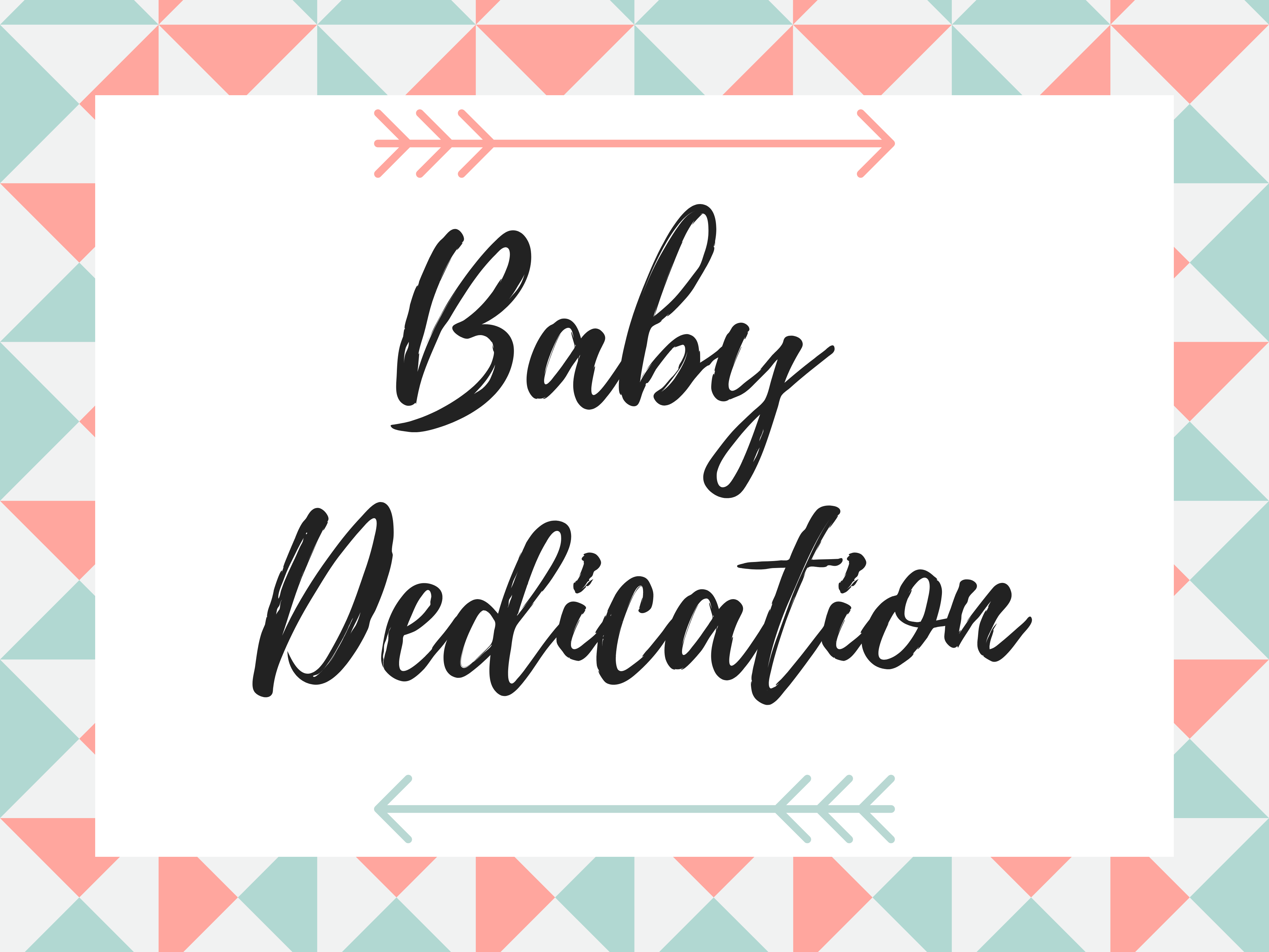 Baby Dedication - May 8, 2022 logo