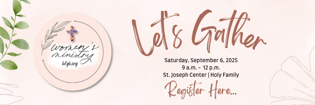 Let's Gather 2025 | Kick-off Holy Family Women's Ministry logo