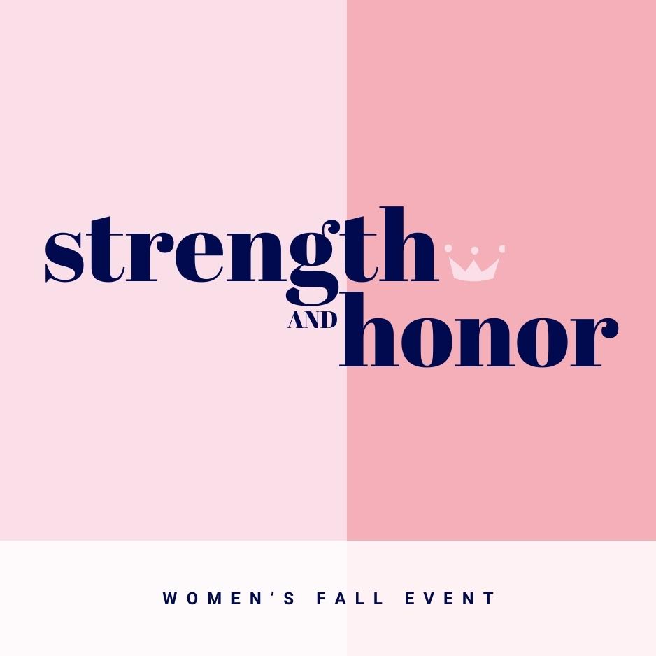 Women of Strength and Honor - Fall Event logo